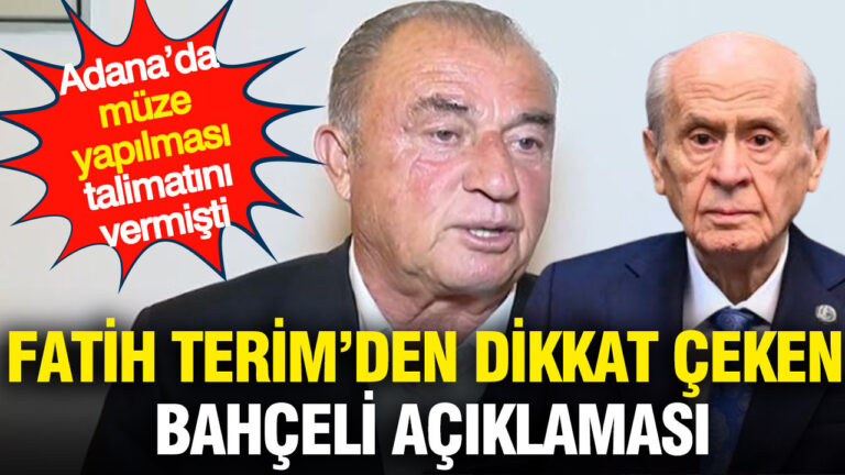 fatih-terimden-dikkat-ceken-bahceli-aciklamasi-adanada-muze-yapilmasi-talimatini-vermisti-dUmMJCKj