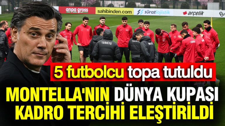 montellanin-dunya-kupasi-kadro-tercihi-elestirildi-5-futbolcu-topa-tutuldu-SV4BIv6g-1